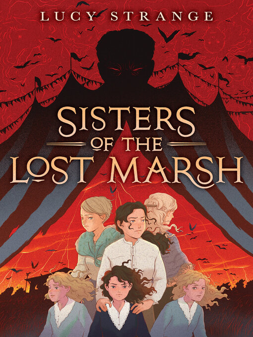 Title details for Sisters of the Lost Marsh by Lucy Strange - Wait list